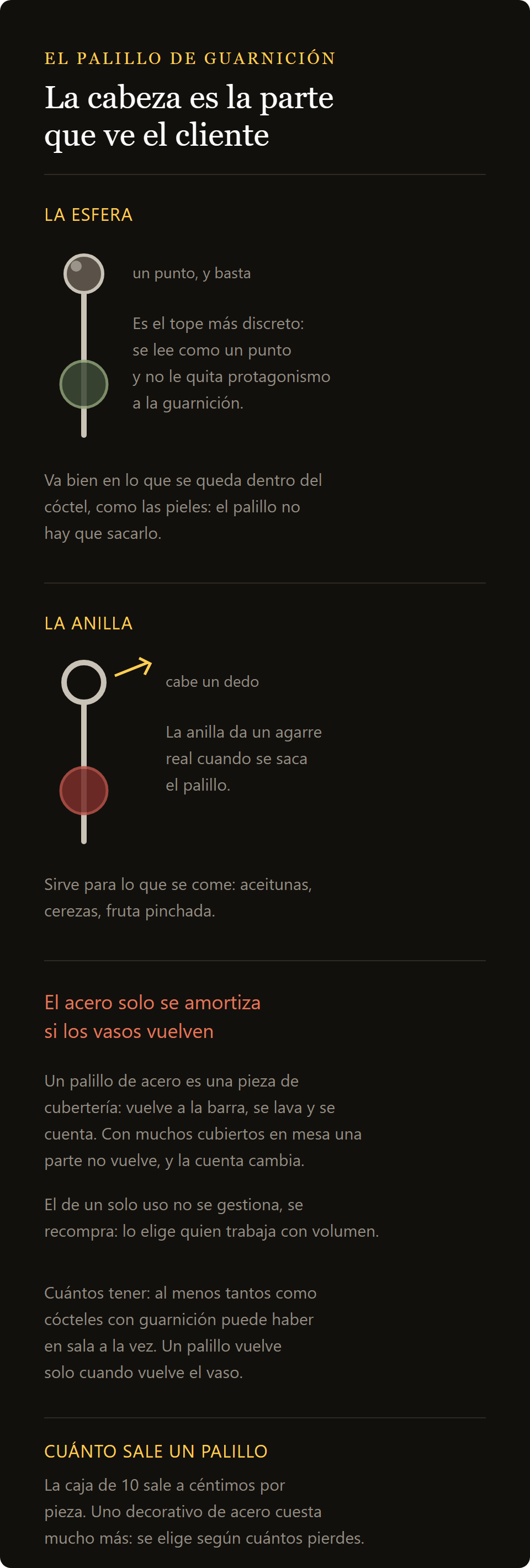 pinchos de cóctel: la cabeza de bola y la de anilla, y la cuenta entre acero y un solo uso